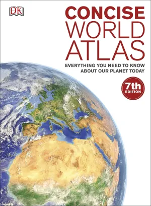 Concise World Atlas by Dorling Kindersley